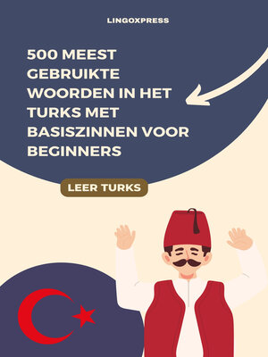 cover image of 500 Meest Gebruikte Woorden in het Turks met Basiszinnen voor Beginners